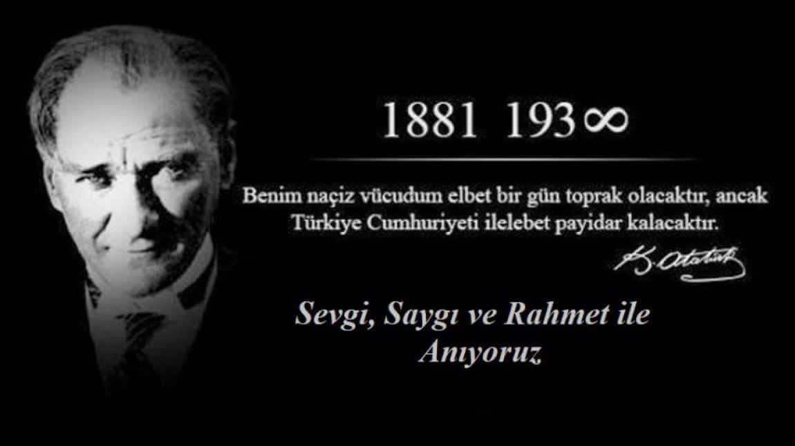 10 Kasım'da Atatürk'ü Andık